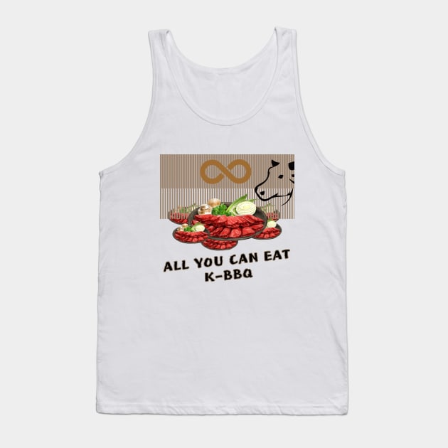 All You Can Eat for BBQ Lovers Tank Top by KPUPGOODS